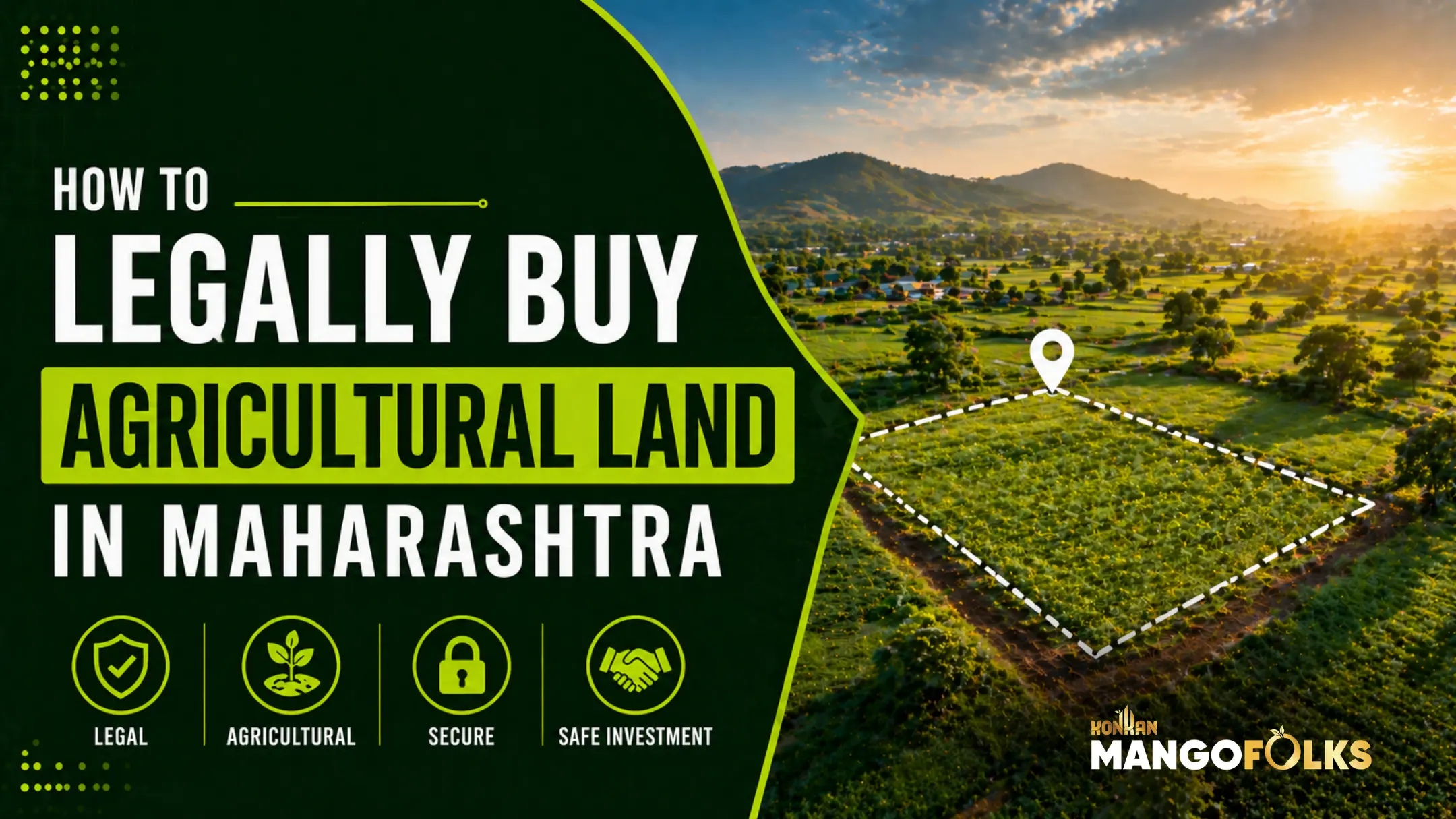 Buy Agricultural Land in Maharashtra legally blog thumbnail.